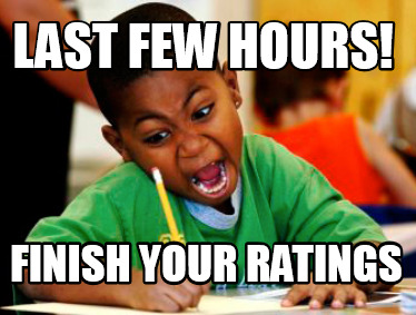 last-few-hours-finish-your-ratings