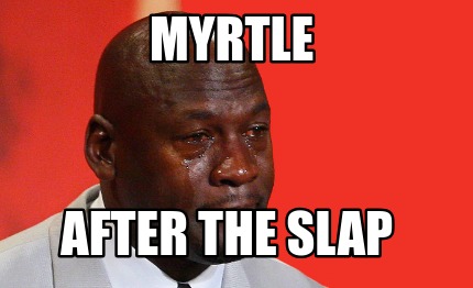 myrtle-after-the-slap