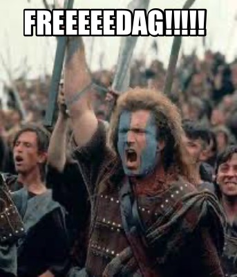 freeeeedag