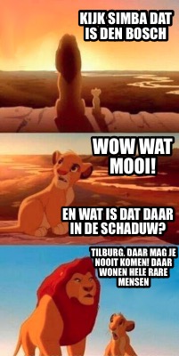 kijk-simba-dat-is-den-bosch-wow-wat-mooi-en-wat-is-dat-daar-in-de-schaduw-tilbur4