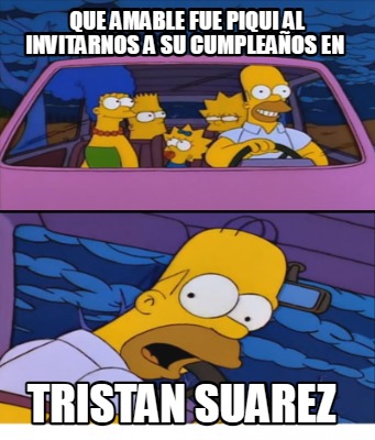 que-amable-fue-piqui-al-invitarnos-a-su-cumpleaos-en-tristan-suarez