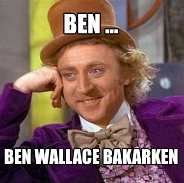 ben-...-ben-wallace-bakarken