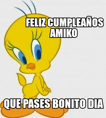 feliz-cumpleaos-amiko-que-pases-bonito-dia