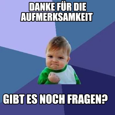 danke-fr-die-aufmerksamkeit-gibt-es-noch-fragen4