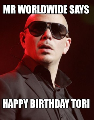 mr-worldwide-says-happy-birthday-tori