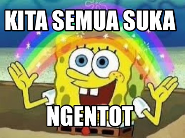 kita-semua-suka-ngentot