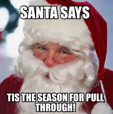 santa-says-tis-the-season-for-pull-through