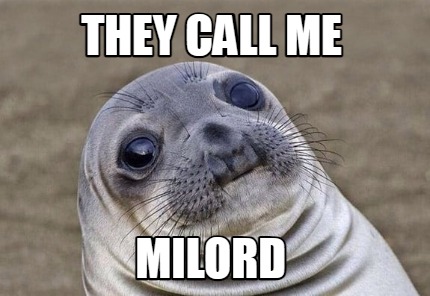 they-call-me-milord