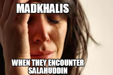 madkhalis-when-they-encounter-salahuddin