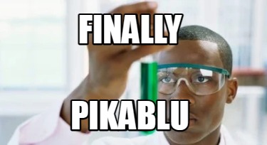finally-pikablu