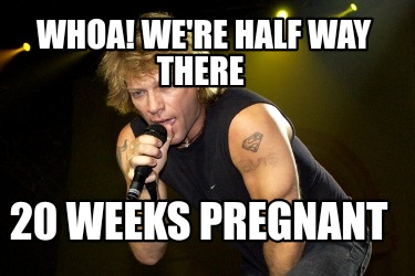 whoa-were-half-way-there-20-weeks-pregnant