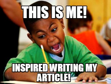 this-is-me-inspired-writing-my-article