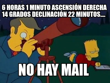 6-horas-1-minuto-ascensin-derecha-14-grados-declinacin-22-minutos....-no-hay-mai