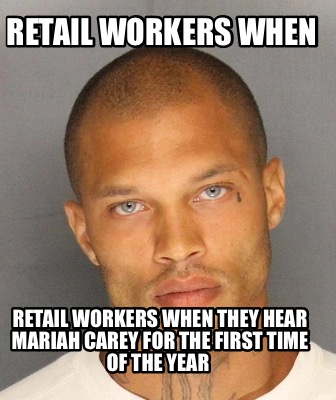 retail-workers-when-retail-workers-when-they-hear-mariah-carey-for-the-first-tim