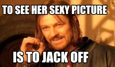 to-see-her-sexy-picture-is-to-jack-off