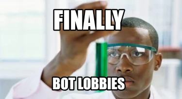 finally-bot-lobbies