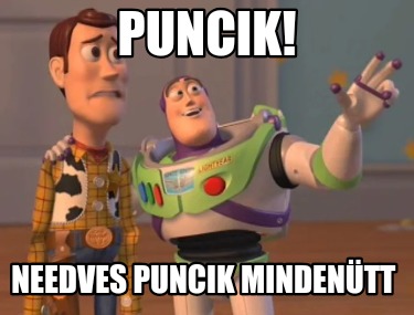 puncik-needves-puncik-mindentt