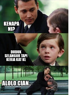 kenapa-ni-duduk-selangor-tapi-kerja-kat-kl-alolo-cian5