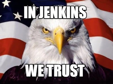 in-jenkins-we-trust