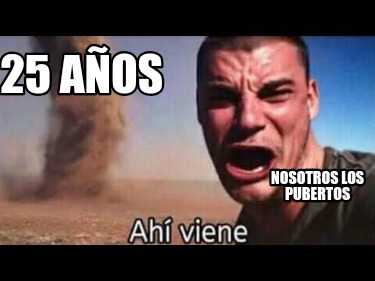 25-aos-nosotros-los-pubertos