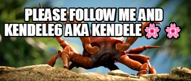 please-follow-me-and-kendele6-aka-kendele