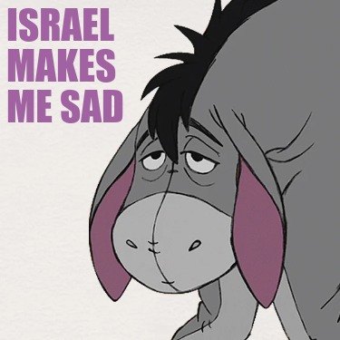 israel-makes-me-sad