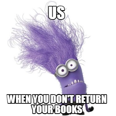 us-when-you-dont-return-your-books