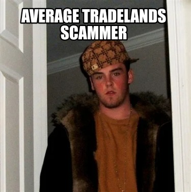 average-tradelands-scammer