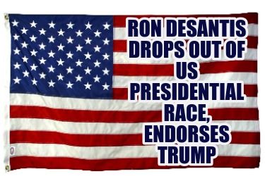 ron-desantis-drops-out-of-us-presidential-race-endorses-trump