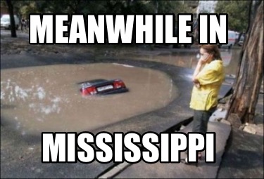 meanwhile-in-mississippi0