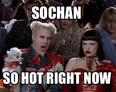 sochan-so-hot-right-now