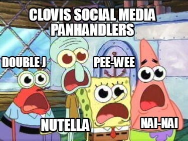 clovis-social-media-panhandlers-pee-wee-nutella-nai-nai-double-j