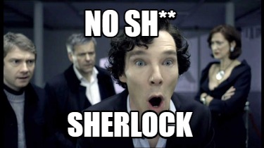 no-sh-sherlock