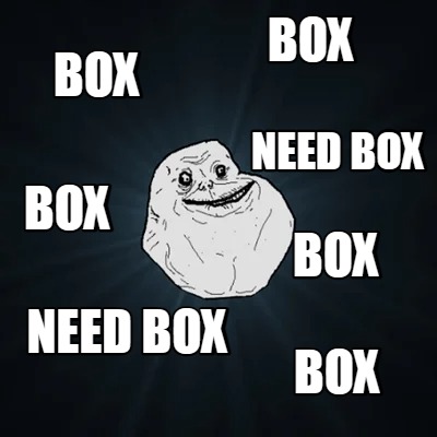 box-box-box-need-box-box-box-need-box