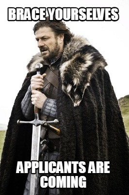 brace-yourselves-applicants-are-coming7