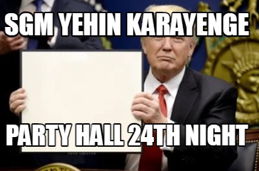 sgm-yehin-karayenge-party-hall-24th-night