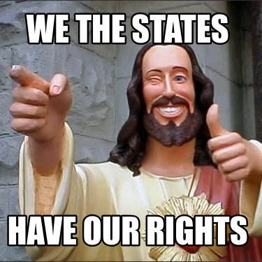 we-the-states-have-our-rights