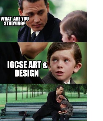 what-are-you-studying-igcse-art-design