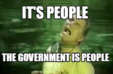 its-people-the-government-is-people