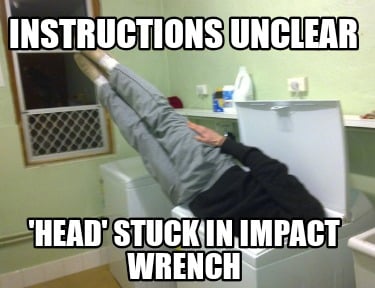 instructions-unclear-head-stuck-in-impact-wrench