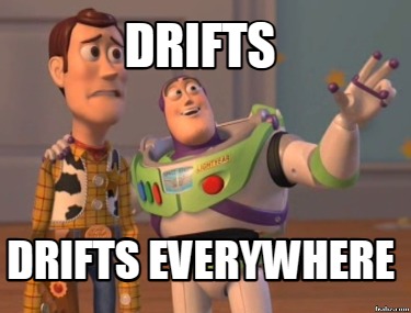 drifts-drifts-everywhere
