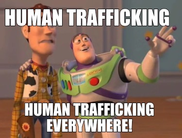 human-trafficking-human-trafficking-everywhere