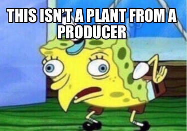 this-isnt-a-plant-from-a-producer