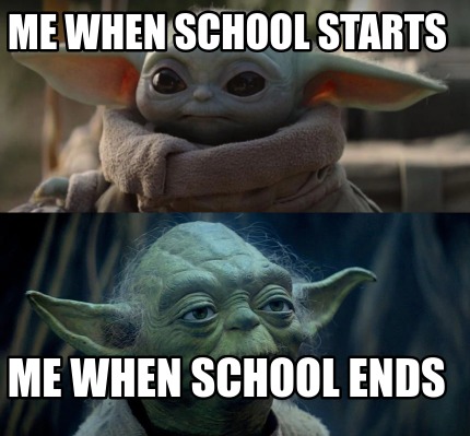 me-when-school-starts-me-when-school-ends