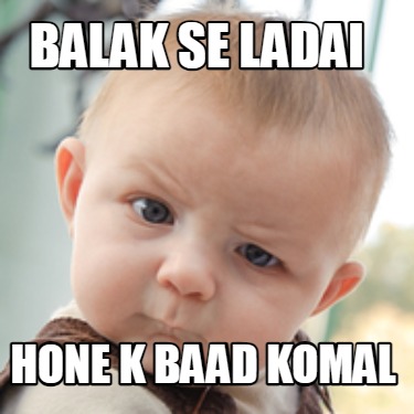 balak-se-ladai-hone-k-baad-komal