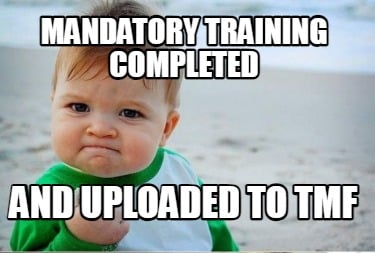 mandatory-training-completed-and-uploaded-to-tmf