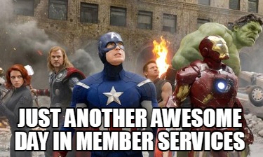 just-another-awesome-day-in-member-services
