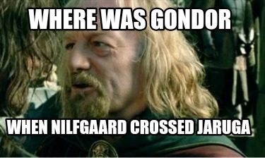 where-was-gondor-when-nilfgaard-crossed-jaruga