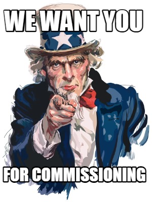 we-want-you-for-commissioning