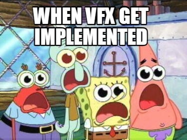 when-vfx-get-implemented
